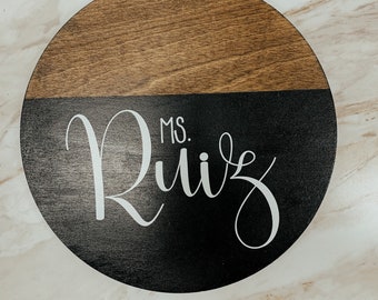 Teacher Last Name Sign - Last Name Sign - Circle Sign - Circle Monogram sign - Farmhouse Circle sign - Farmhouse Classroom