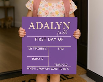 Personalized First Day of School Sign: Reusable Photo Prop
