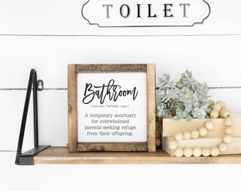 Funny Bathroom Sanctuary Sign | Farmhouse Decor