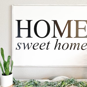 Home Sweet Home Wood Sign: Family Room Wall Decor