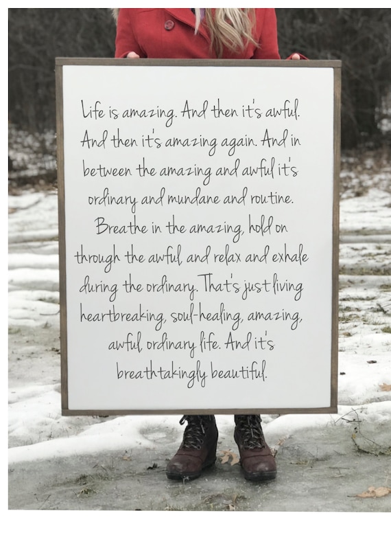 Life Is Amazing Sign L R Knost Quote Inspirational Quote Etsy