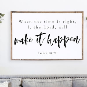 Isaiah 60:22 Scripture Wood Sign, Christian Wall Art