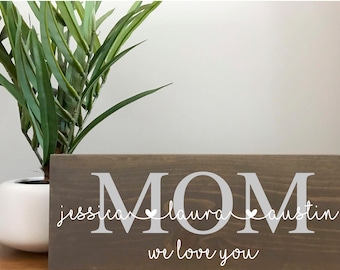 Personalized Mom Gift, Personalized Gift for Mom, Custom Gift for Mom, Custom Mom Sign, Mom Wood Sign, Custom Mom Gift, Mom Wooden Sign Mom