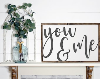 You and Me Wood Sign: Farmhouse Bedroom Wall Decor