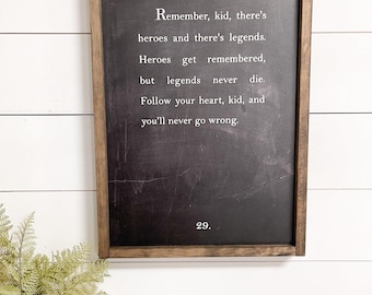 The Sandlot Quote Sign: Heroes and Legends, Kids Room Decor