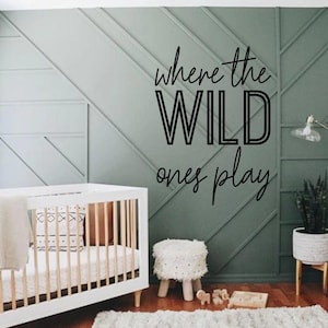 Where the Wild ones play sign | Playroom Decor | Nursery Decor | Word Signs | Kids Decor | where the wild ones play | nursery room wall
