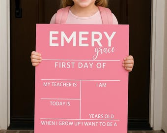 Personalized First Day of School Sign: Reusable Photo Prop, Custom Name