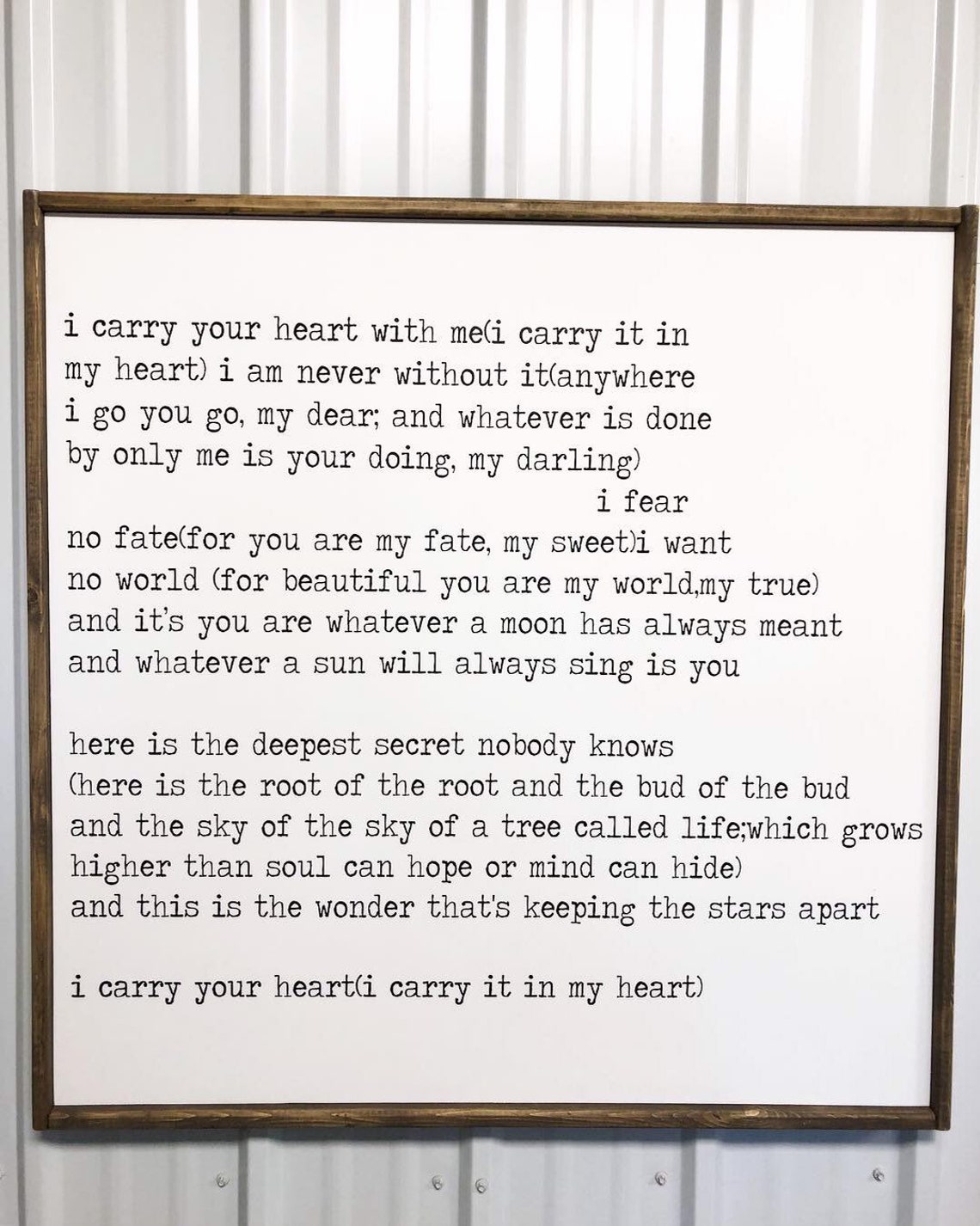 I Carry Your Heart With Me Sign E.e.cummings Wall Art