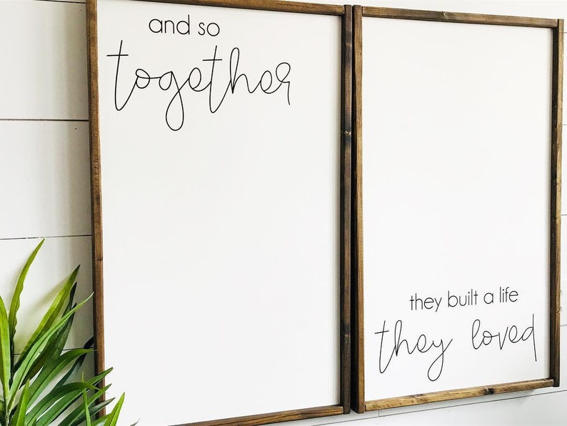 And so together They Built A Life They Loved Sign Set of 2 Wall Art Wedding Gift Idea Sign Anniversary Gift Bedroom Sign Wall Sign image 4