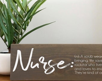 Nurse Sign | Nurse Gift | Nurse Sign | Graduation Gift for a Nurse | Gifts for Nurses | Nursing Sign