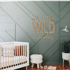 Where the Wild ones play sign | Playroom Decor | Nursery Decor | Word Signs | Kids Decor | where the wild ones play | nursery room wall