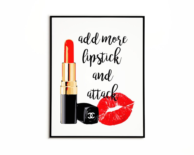 Coco Chanel Quote Print Add more lipstick and attack Makeup Etsy