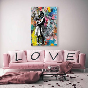I Will Love You Forever, Banksy Inspired Artwork, Graffiti Wall Art, Street Art Canvas, Pop Art, Wall Art