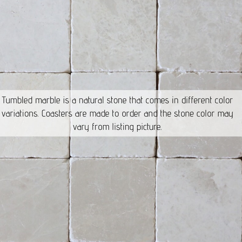 May include: A close-up of a set of white marble coasters. Tumbled marble is a natural stone that comes in different color variations. Coasters are made to order and the stone color may vary from listing picture.