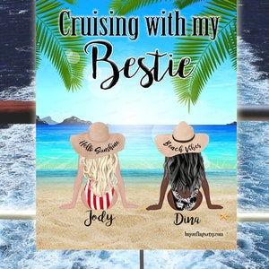 Cruise Door Decoration, Cruising with my Bestie, 12&quot;x16&quot;, Cruise Banner, 2 or 3 girls, personalized decoration, cruise hats, girls on beach