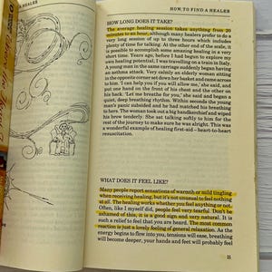 May include: Open book with text about healing sessions, including how long they take and what they feel like. The pages are yellowed, and the text is in black. A small illustration is visible.