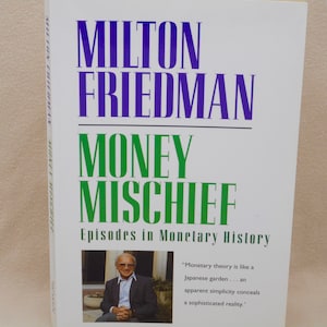 Studies in the Quantity Theory of Money by Milton Friedman
