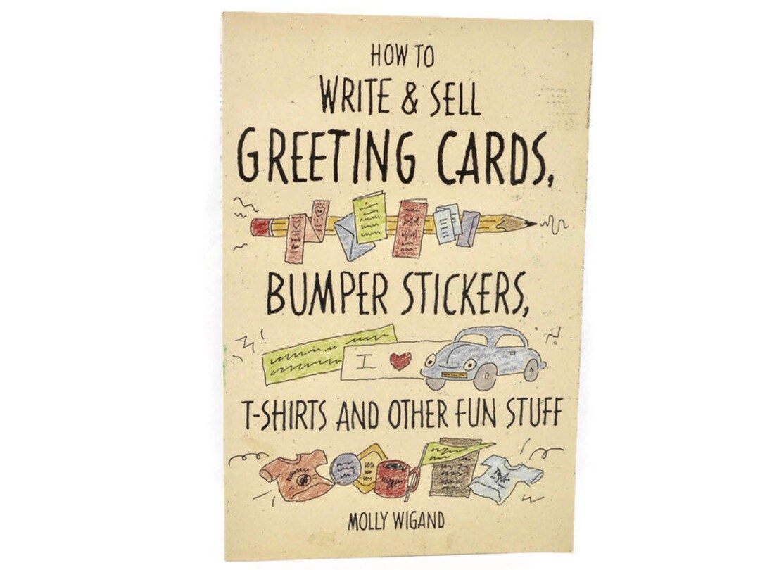 How to Write & Sell Greeting Cards Bumper Stickers Tshirts Etsy