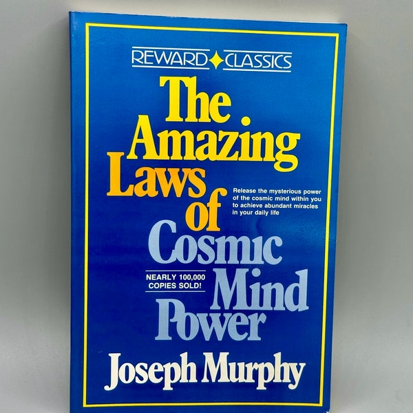 The Amazing Laws of Cosmic Mind Power Reward Classics by Joseph Murphy Vintage Softcover 1988 Mint Condition