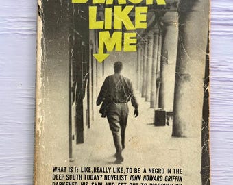 Vintage Black Like Me Paperback: John Howard Griffin, 1964 Eleventh Printing