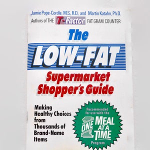 The Low-Fat Supermarket Shopper&#39;s Pocket Guide: Making Healthy Choices from Thousands of Brand-Name Items Paperback April 1, 1993