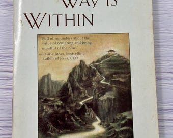 The Way Is Within A Spiritual Journey Ron Rathburn Vintage 1997 A Berkley Trade Paperback Edition