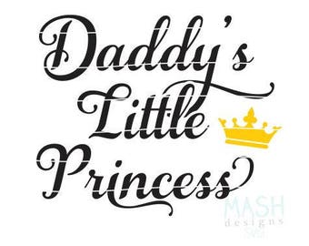 Daddy's Little Princess svg, princess svg, daddy's girl svg, crown svg, baby girl svg, cutting file, svg file