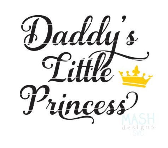 Download Daddy S Little Princess Svg Princess Svg Daddy S Etsy