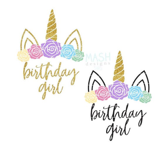 Download Birthday Girl Floral Unicorn svg unicorn birthday svg | Etsy