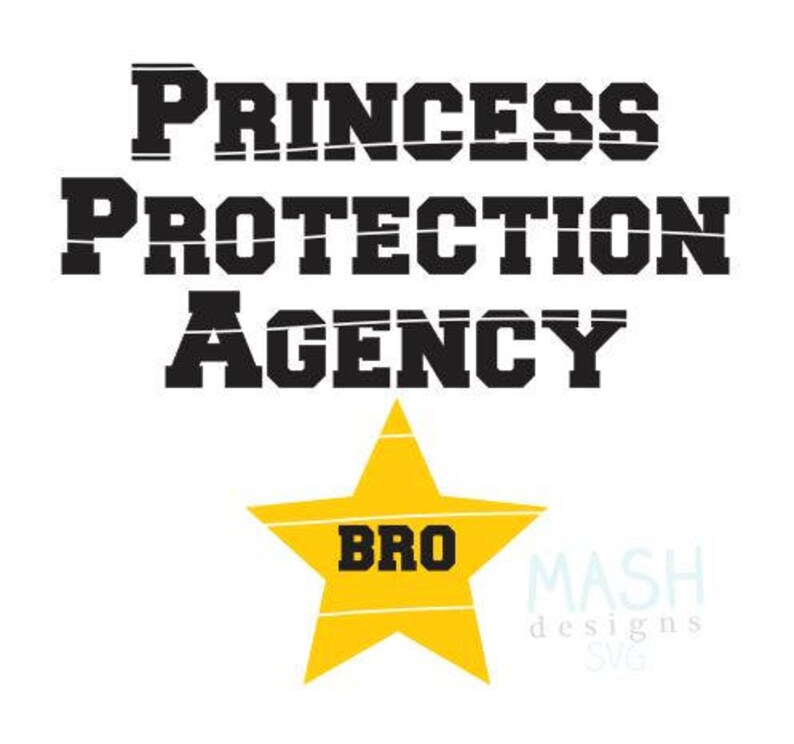 Princess Protection Agency svg PPA svg new big brother svg ...