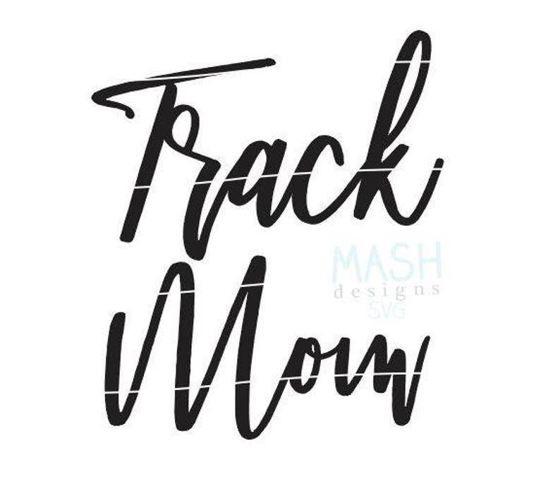 Download Track Mom svg track svg file track svg track and field mom ...