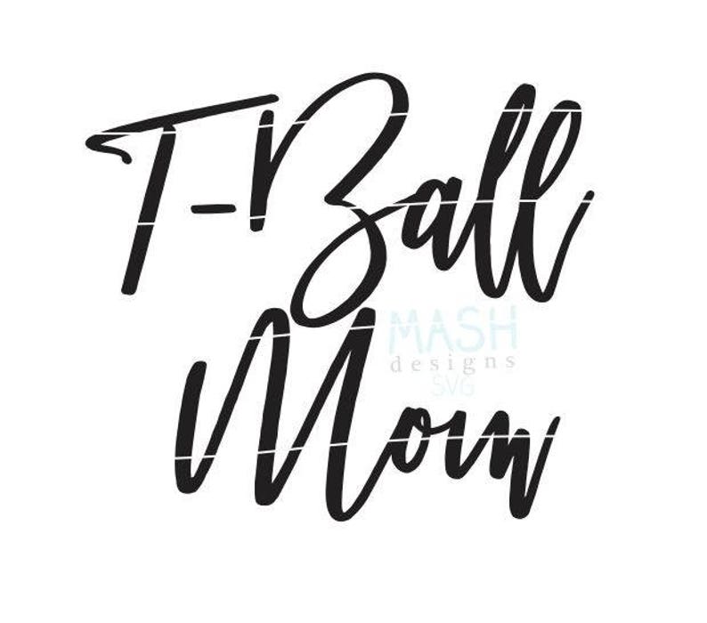 Download T-ball Mom svg tball svg tball svg file tball mom shirt | Etsy