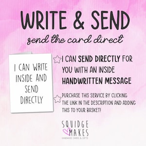 May include: A white greeting card with the text "I CAN WRITE INSIDE AND SEND DIRECTLY" is displayed against a pink watercolor background. The card offers a handwritten message service. The text "WRITE & SEND" is at the top.