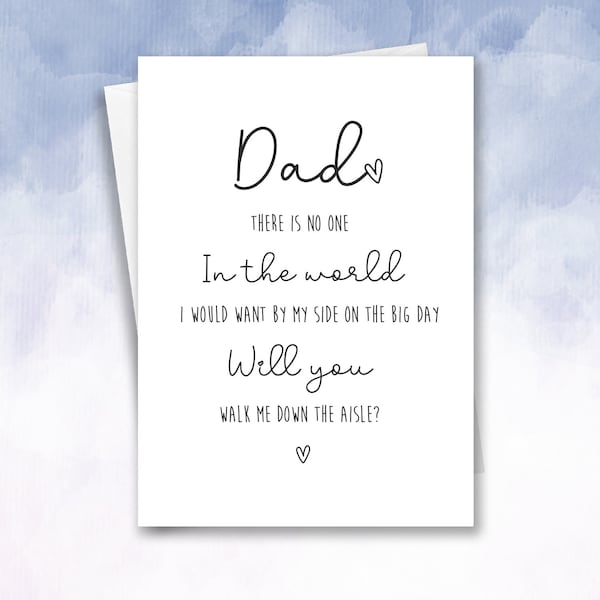 Will You Walk Me Down the Aisle, Dad Wedding Card, Step Dad Wedding Card, Wedding Proposal Card, Dad & Daughter Wedding Card, Daddy