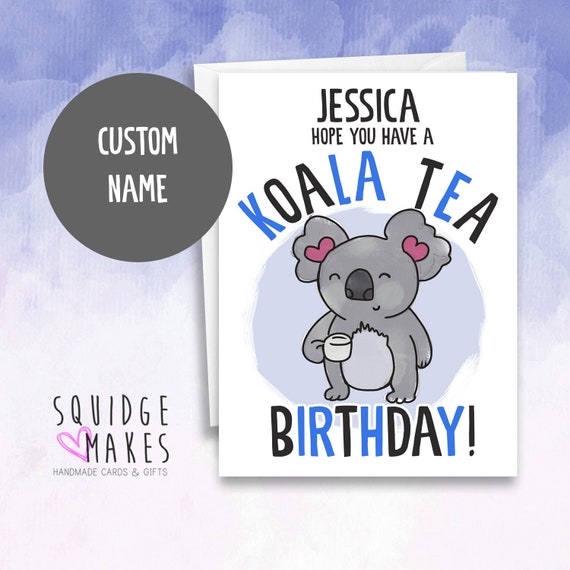 Koala Birthday Card Any Age Can Be Personalised Inside 