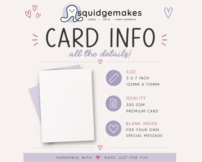 Puede incluir: Una tarjeta de felicitaci&oacute;n blanca con un sobre morado claro, con el texto SQUIDGEMAKES, CARD INFO, all the details, 5 X 7 INCH, 125MM X 175MM, 300 GSM PREMIUM CARD, BLANK INSIDE FOR YOUR OWN SPECIAL MESSAGE, y HANDMADE WITH MADE JUST FOR YOU.