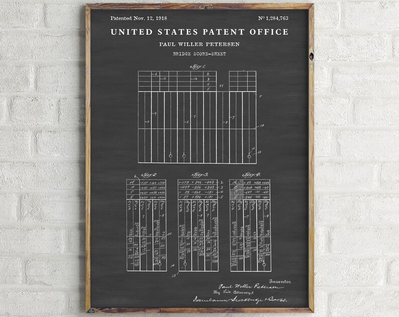 May include: A black and white vintage patent drawing for a bridge score sheet. The drawing shows a grid with numbers and a diagram of a bridge hand. The patent is titled "United States Patent Office" and "Paul Willer Petersen" and the patent number is "1,284,763".