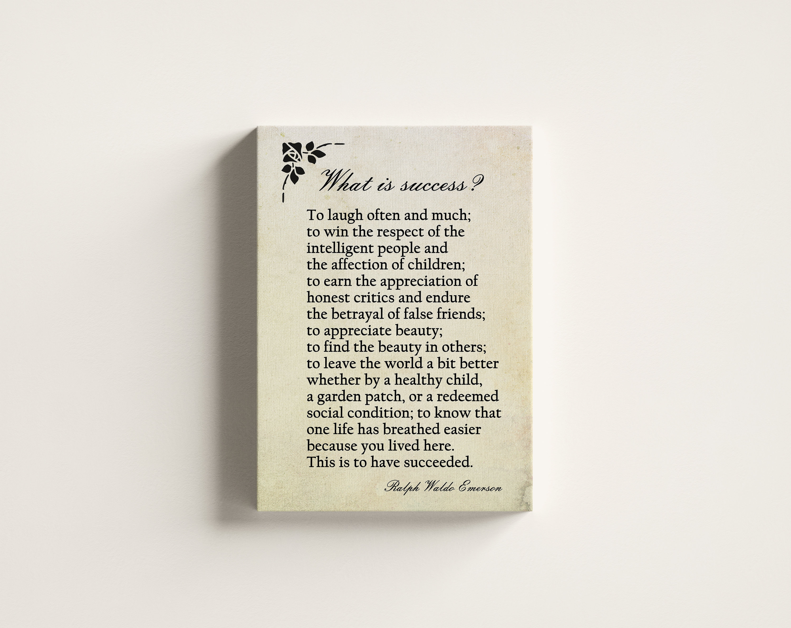 What is Success, Ralph Waldo Emerson Quote. to Laugh Often and Much ...