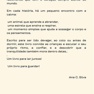 May include: A page of text from a children's book in Portuguese. The text is in black font on a cream-colored background. The text describes a book for children who feel a lot, with themes of calmness and self-discovery.