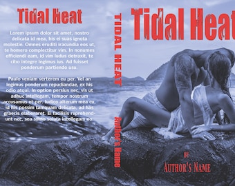 Romance Premade book covers, printed book covers, ebook covers, Romance ebook cover, Tidal Heat