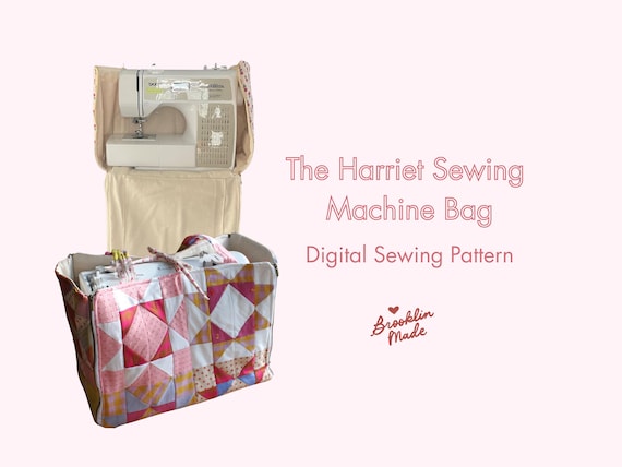 The Harriet Sewing Machine Bag PDF Pattern | Video Tutorial
