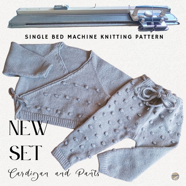 Machine Knitting Pattern Bubbles Set (Cardigan+Pants)