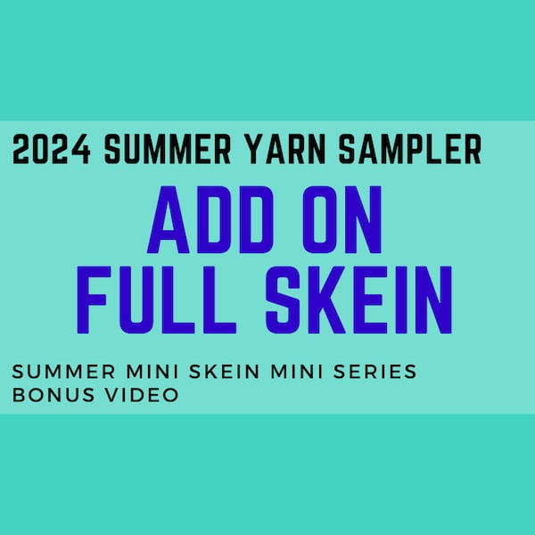 Full Skein ADD ON to the 2024 ChemKnits Summer Set - Add 100 g Mystery Skein of Yarn to Your Sampler! - 100 g Preorder SMSMS