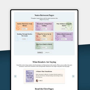 May include: A website layout with the heading "Notes Between Pages" and blog post titles such as "Stories That Grow From Silence" and "The Beauty of Imperfect Endings." A book cover is shown with the title "River of Winter Stars."