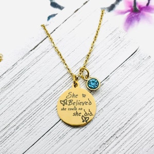 Graduation Gift, She Believed She Could So She Did Necklace, Gift for Her, Graduation Jewelry, Motivational Gifts, Inspirational Gift, Gold
