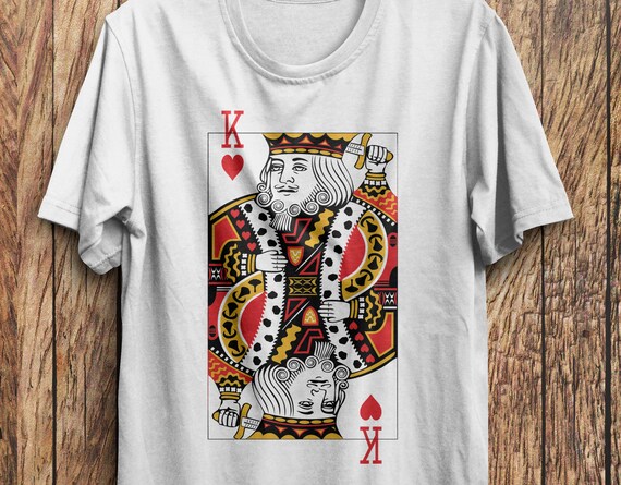 Roi De Coeur Chemise T Shirt De Poker Cartes A Jouer Chemise Etsy