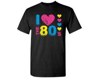 I Love The 80s Shirts I Love The 80 T Shirt Off Shoulder I | Etsy