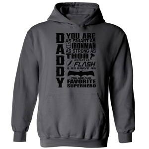 Daddy You Are Our Favourite Superhero Hooded Sweatshirt Men's Superhero ...