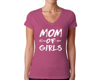 Mom of girls shirt mom of girls t shirt mom of girls t shirt mom of girls v neck shirt mom of girls v-neck t shirt mom shirt mom t shirt