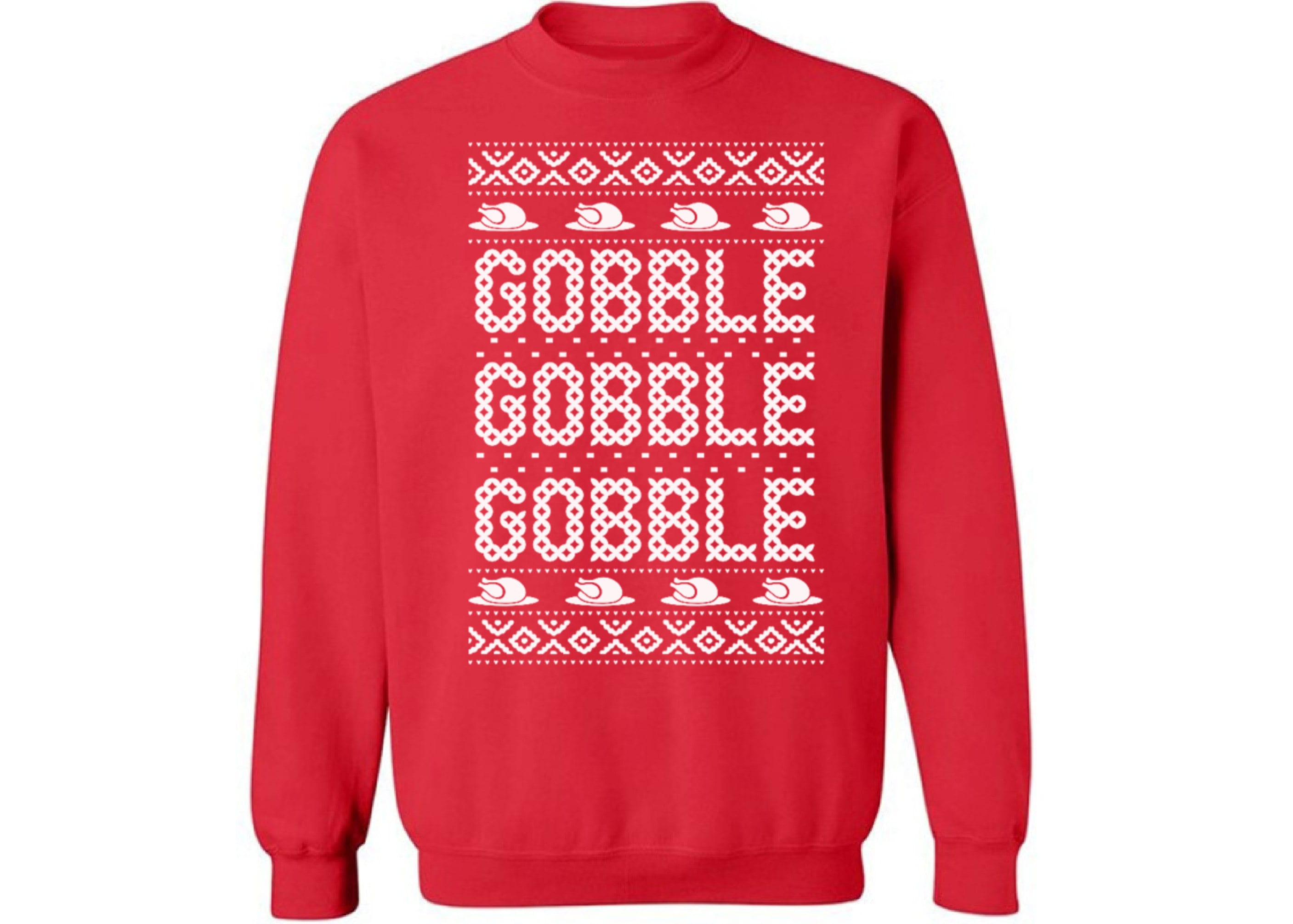 gobble gobble sweatshirt